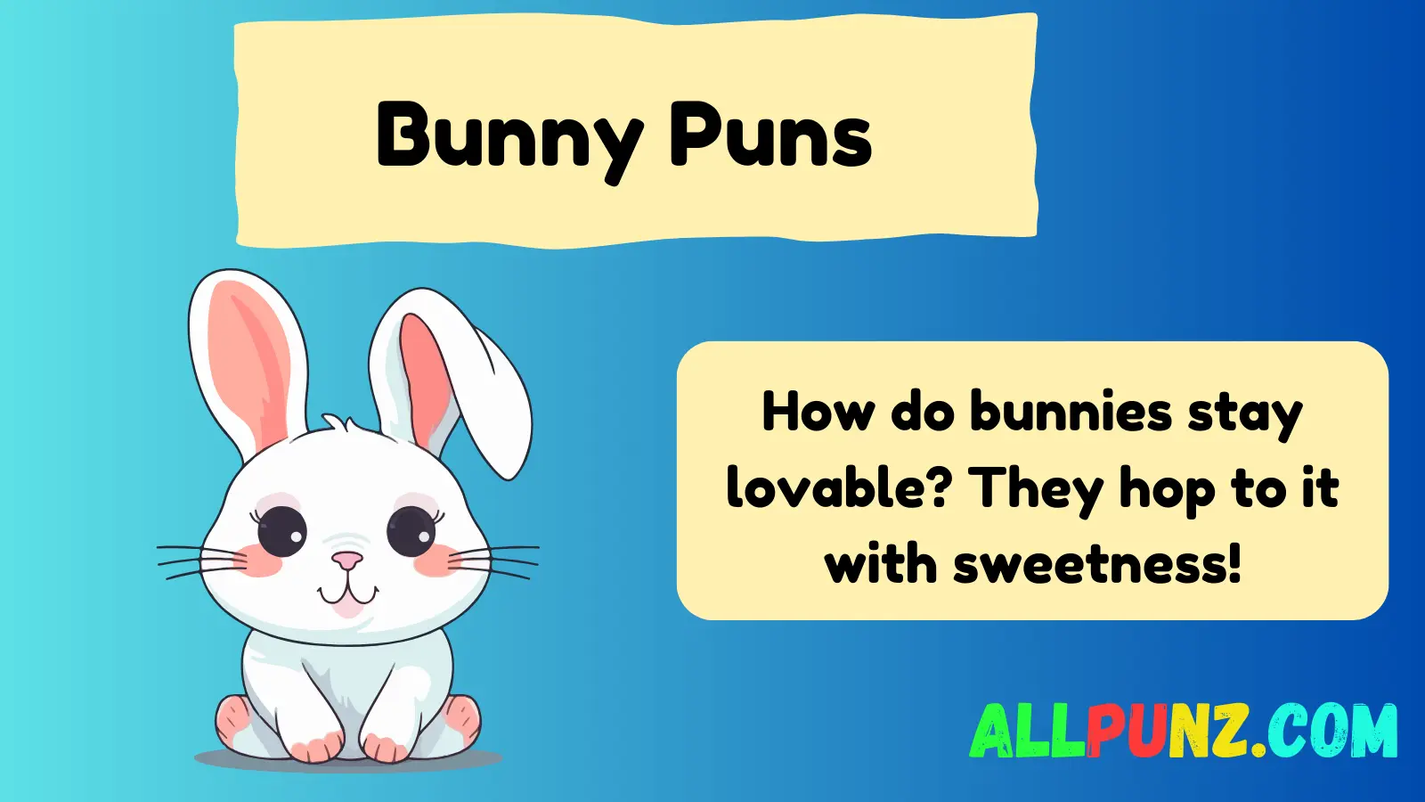 Read more about the article 365 Bunny Puns That Will Have You Hopping with Laughter (2025)