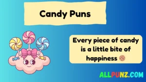 Read more about the article 358+Bite-Sized Humor: Deliciously Funny Candy Puns 2025 🍬