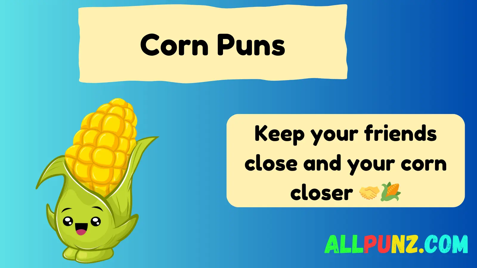 Read more about the article 278+ Funny Corn Puns That Will Pop Your Mind in 2025 🌽😄 🌽😂