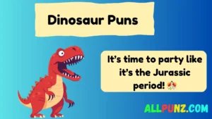 Read more about the article 237 Roaring Dinosaur Puns to Make You Laugh in 2025 🦖