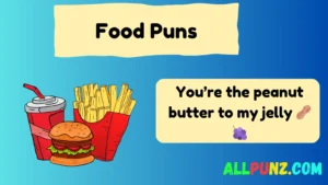 Read more about the article 299+ Clever and Witty Food Puns for Every Occasion in 2025🍔🍕🌮
