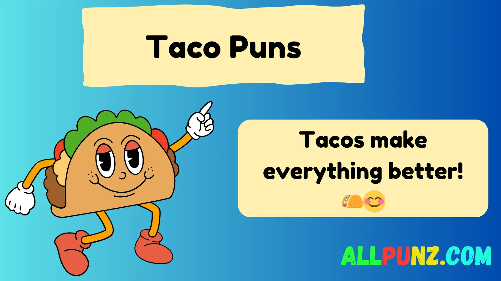 Taco Puns